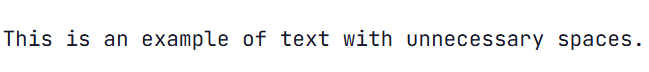 Text with extra spaces removed